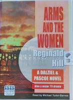 Arms and the Women written by Reginald Hill performed by Michael Tudor Barnes on Cassette (Unabridged)